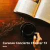Mako - Curacao Concierto Chapter 13 - EP